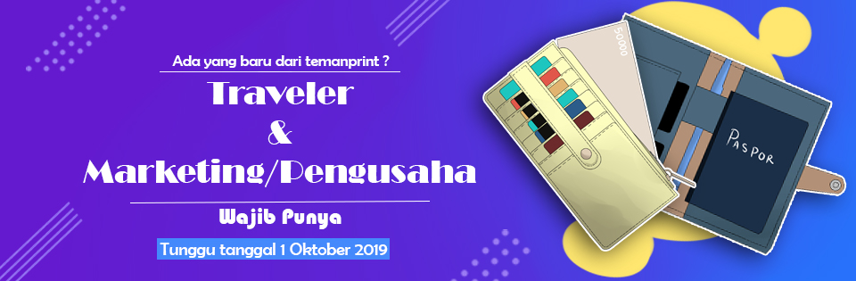 Apa yang baru dari teman print ? Tunggu tanggal 1 Oktober yah