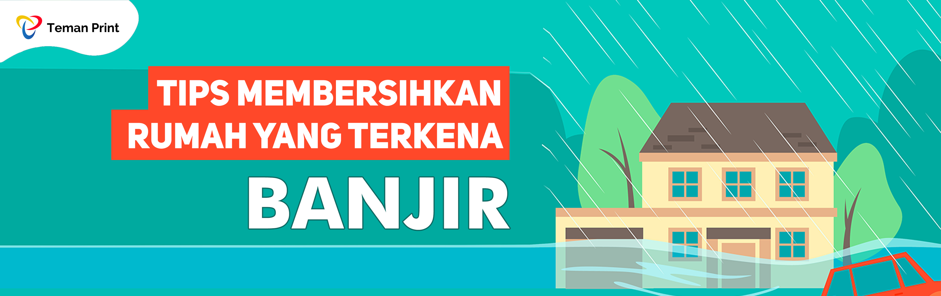 Tips Membersihkan Rumah Yang Terkena Banjir