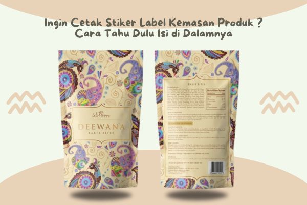 Ingin Cetak Stiker Label Kemasan Produk ? Cara Tahu Dulu Isi di Dalamnya