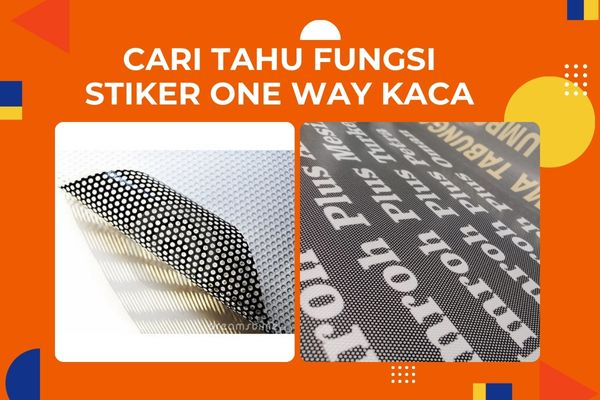Cari Tahu Fungsi Stiker One Way Kaca