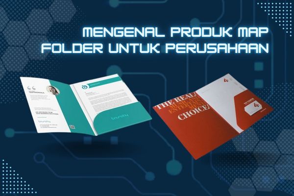 Mengenal Produk Map Folder Untuk Perusahaan