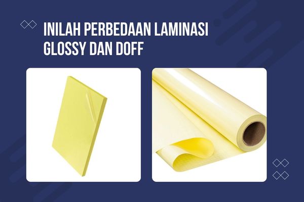 Inilah Perbedaan Laminasi Glossy dan Doff