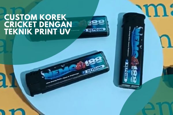 Custom Korek Cricket Dengan Teknik Print UV