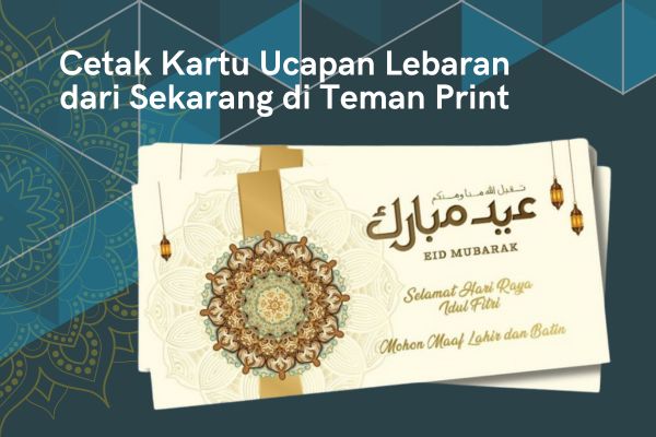 Cetak Kartu Ucapan Lebaran dari Sekarang di Teman Print