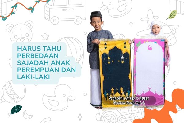Harus Tahu Perbedaan Sajadah Anak Perempuan dan Laki-laki